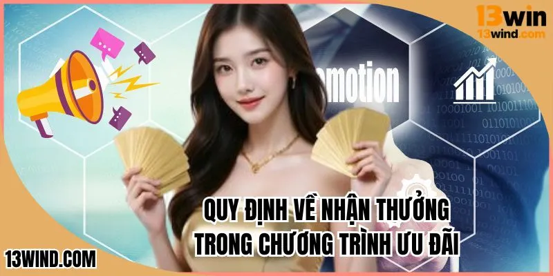 Quy định về nhận thưởng trong chương trình ưu đãi